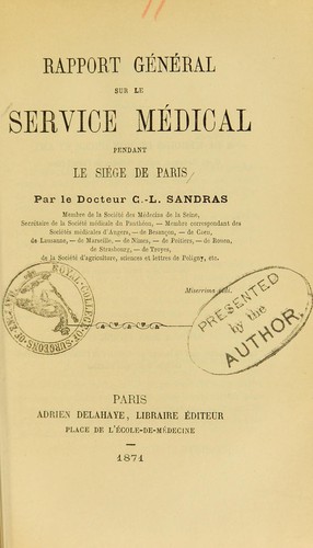 Rapport g©♭n©♭ral sur le service m©♭dical pendant le si©·ge de Paris