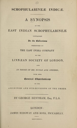 A synopsis of the East Indian Scrophularineae contained in the collections presented by the East India Company to the Linnaean Society of London, and in those of Mr. Royle and others