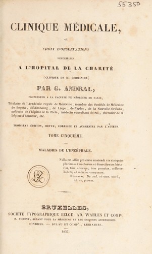 Clinique m©♭dicale, ou, choix d'observations recueillies ©  la Clinique de M. Lerminier