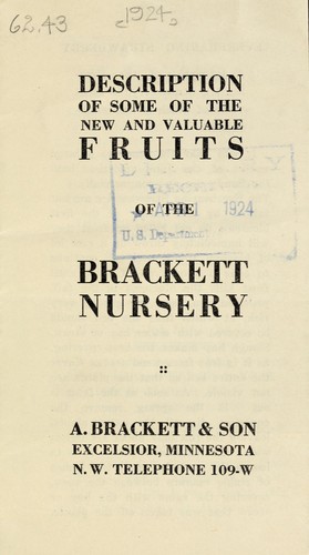 Description of some of the new and valuable fruits of the Brackett Nursery