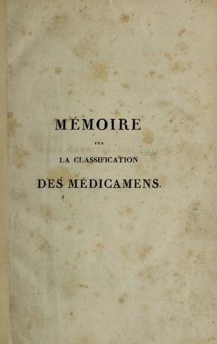 M©♭moire ... sur la classification des m©♭dicamens