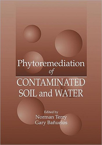 Phytoremediation of contaminated soil and water