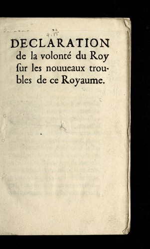 Declaration de la volonte  du roy sur les nouueaux troubles de ce royaume