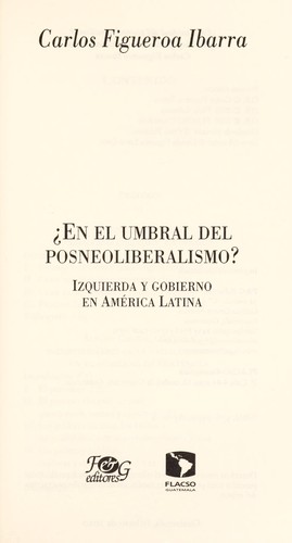 ℗ En el umbral del posneoliberalismo?