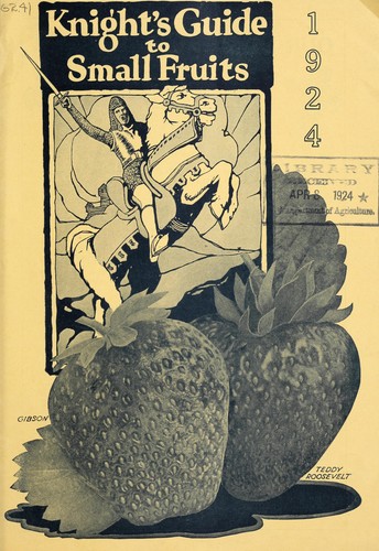 Knight's guide to small fruits