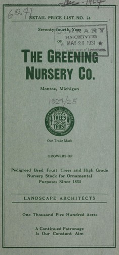 Seventy-fourth year of the Greening Nursery Co