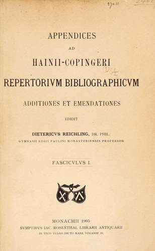 Appendices ad Hainii-Copingeri Repertorivm bibliographicvm