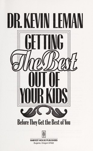 Getting the best out of your kids