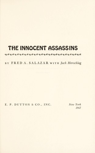 The innocent assassins