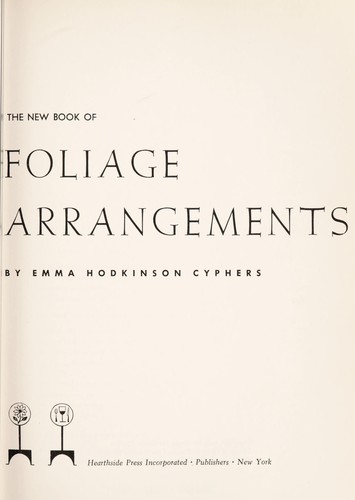The new book of foliage arrangements