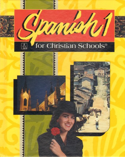 Spanish 1 for Christian Schools