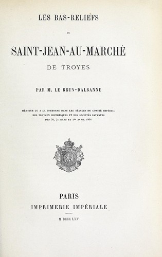 Les bas-reliefs de Saint-Jean-au-Marché de Troyes