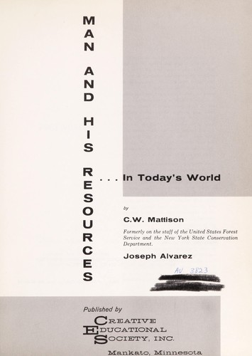 Man and his resources in today's world