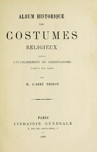 Album historique des costumes religieux