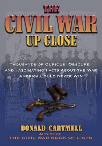 The Civil War Up Close