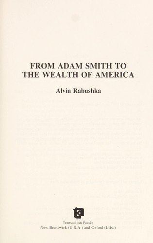From Adam Smith to the wealth of America