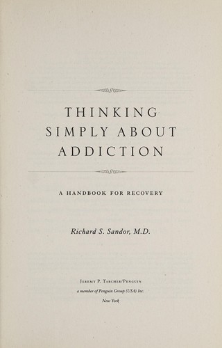 Thinking simply about addiction