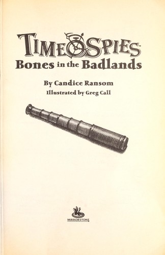 Bones in the Badlands (Time Spies #2)