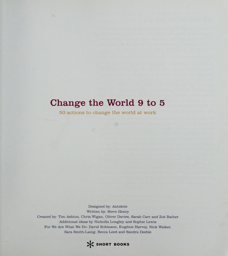 Change the world 9 to 5