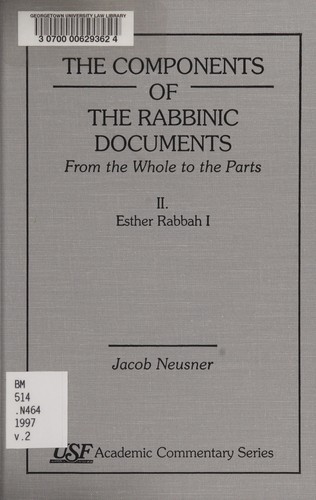 The Commentary of the Rabbinic Documets, From the Whole to the Parts