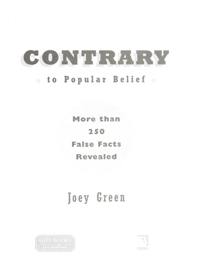 Contrary to popular belief