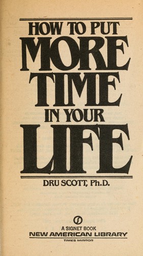 How to Put More Time in Your Life