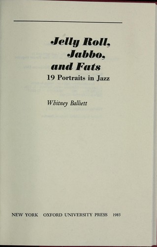 Jelly Roll, Jabbo and Fats