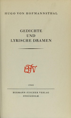 Gedichte und lyrische Dramen