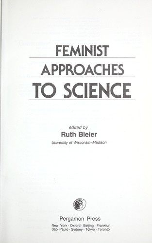 Feminist approaches to science