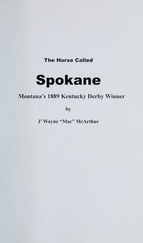 The horse called Spokane