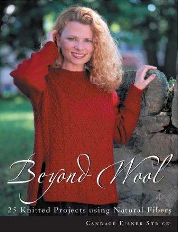 Beyond Wool