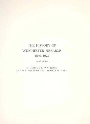 The history of Winchester firearms, 1866-1975