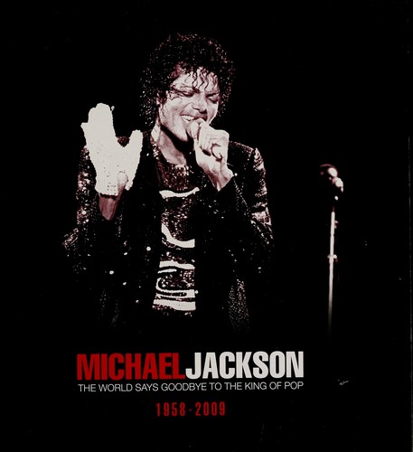 Michael Jackson, 1958-2009
