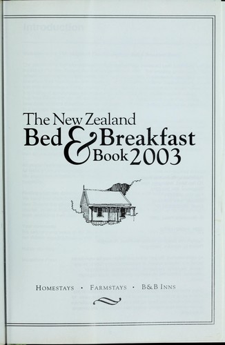 The New Zealand bed & breakfast book 2003