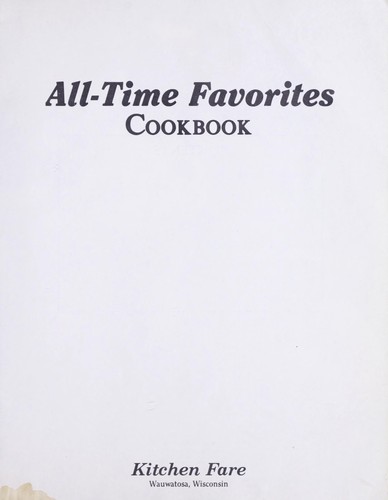 All-time favorites cookbook