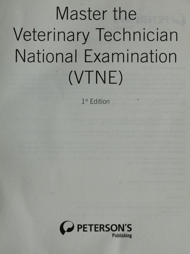 Master the veterinary technician national exam (VTNE)