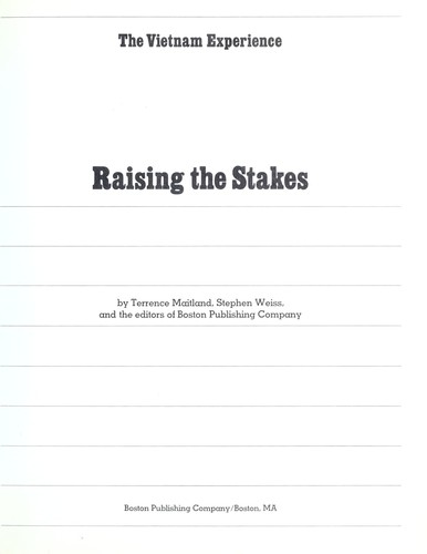 Raising the Stakes