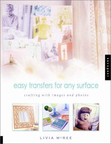Easy Transfers for Any Surface