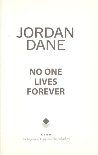 No one lives forever