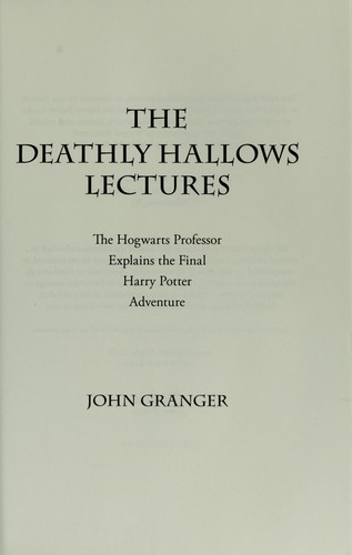 The Deathly Hallows lectures
