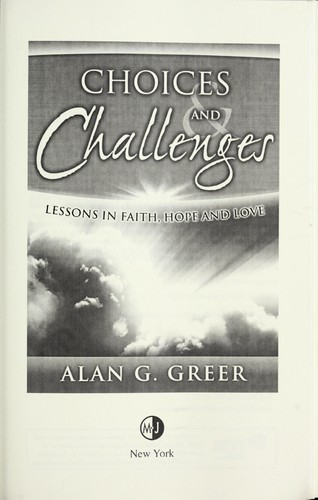 Choices and challenges