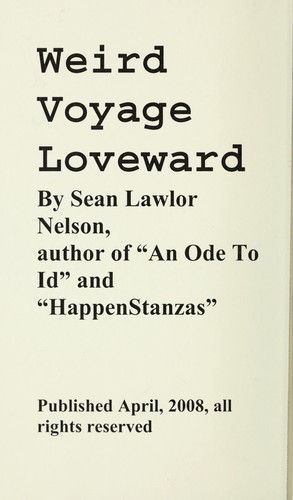 Weird voyage loveward