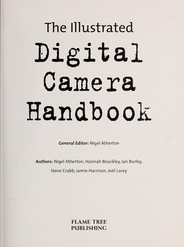 The illustrated digital camera handbook