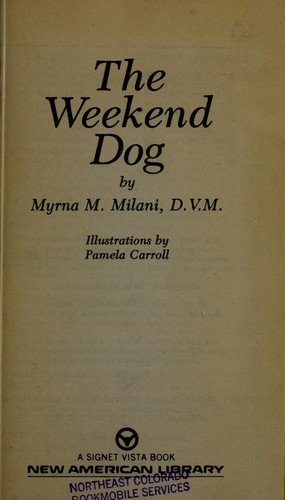 The weekend dog
