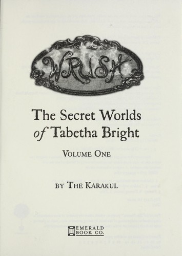 The secret worlds of Tabetha Bright
