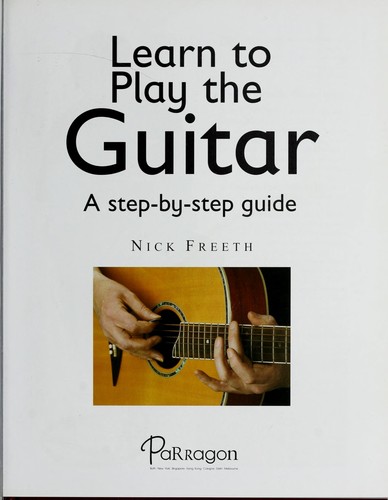 Learn to play the guitar