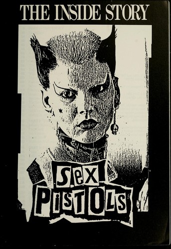 Sex Pistols : the inside story