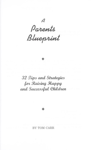 A Parents Blueprint