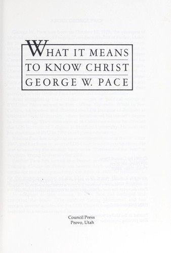 What it means to know Christ