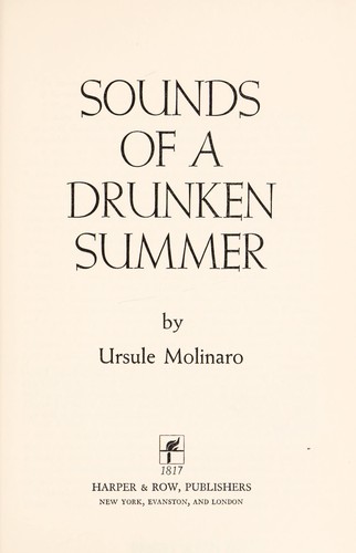 Sounds of a drunken summer